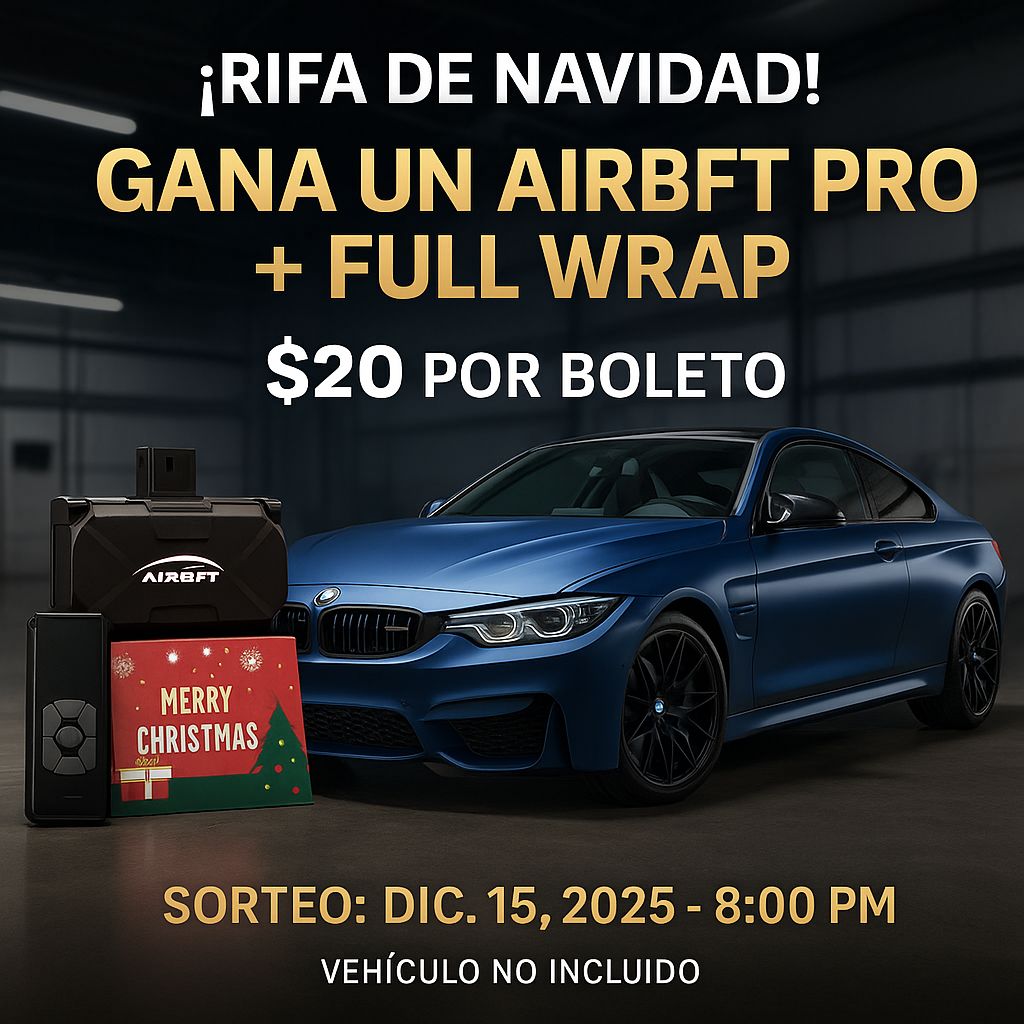 Rifa de Navidad - AirBFT PRO + Full Wrap (500 boletos)